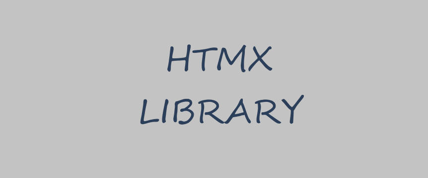 A Complete Breakdown of HTMX